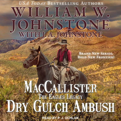 Maccallister: The Eagles Legacy: Dry Gulch Ambush 1630158062 Book Cover