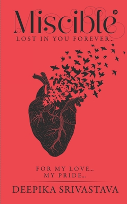 Miscible: Lost in You Forever... 1648996876 Book Cover