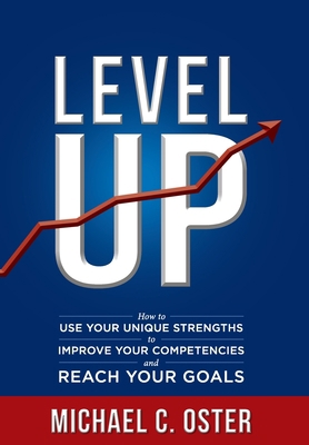 Level Up: How to Use Your Unique Strengths to D... 173411911X Book Cover