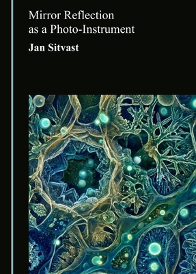 Mirror Reflection as a Photo-Instrument 1036472701 Book Cover