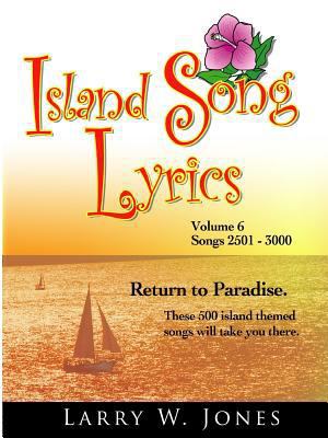 Island Song Lyrics Volume 6 1411606949 Book Cover