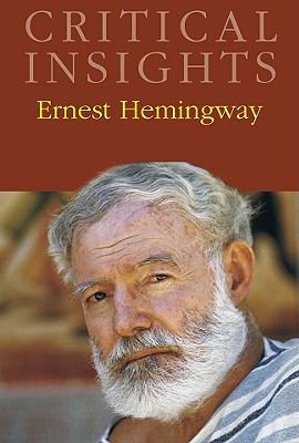 Critical Insights: Ernest Hemingway: Print Purc... 1587656302 Book Cover