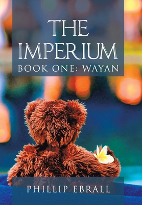 The Imperium: Book One: Wayan 179600877X Book Cover