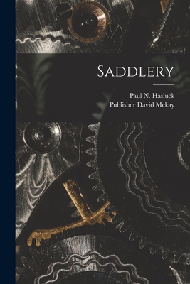Saddlery 1018082344 Book Cover