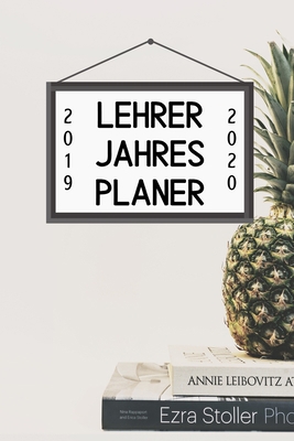 Lehrer Jahres Planer 2019 2020: A5 Lehrerplaner... [German] 1687645590 Book Cover