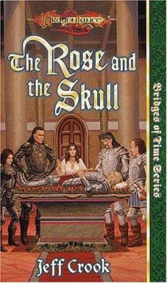 The Rose and the Skull 0786913363 Book Cover