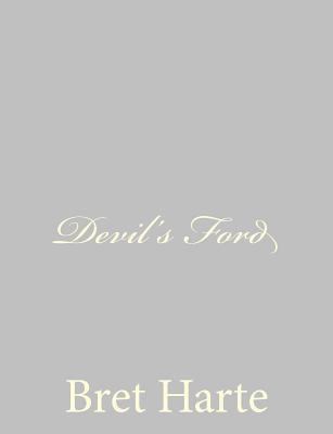 Devil's Ford 148409171X Book Cover