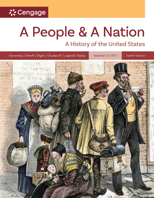 A People and a Nation, Volume I: To 1877 0357947932 Book Cover
