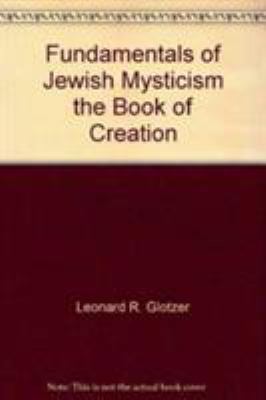 The Fundamentals of Jewish Mysticism:: The Book... 0876684371 Book Cover