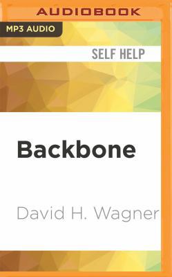 Backbone: The Modern Man's Ultimate Guide to Pu... 1536666696 Book Cover