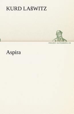 Aspira [German] 3842491565 Book Cover