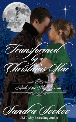 Transformed By A Christmas Star: A Lords of the... 1708794441 Book Cover