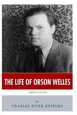 American Legends: The Life of Orson Welles 1495250156 Book Cover
