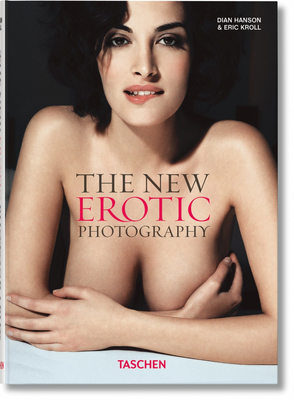 The New Erotic Photography Vol. 1 3836544032 Book Cover