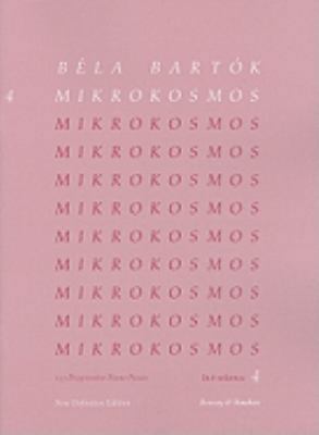 Mikrokosmos, Volume 4: Nos. 97-121: 153 Progres... 0851626033 Book Cover