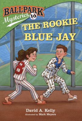 The Rookie Blue Jay 0385378769 Book Cover
