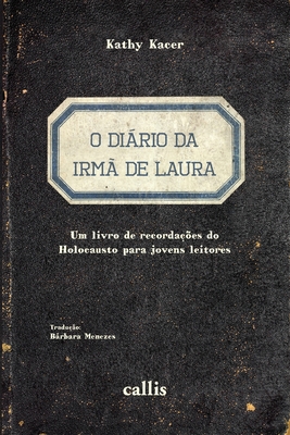 O Diário da Irmã de Laura [Portuguese] 8574169498 Book Cover
