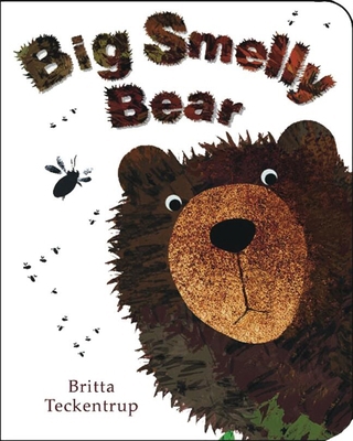 Big Smelly Bear 1907967656 Book Cover