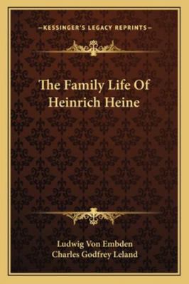 The Family Life Of Heinrich Heine 1162941855 Book Cover