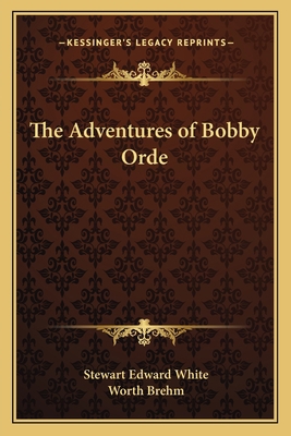 The Adventures of Bobby Orde 1162646071 Book Cover