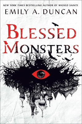 Blessed Monsters: A Novel (Something Dark and H... Book Cover