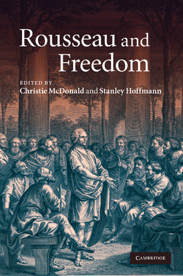 Rousseau and Freedom 110740486X Book Cover