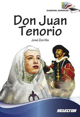 Don Juan Tenorio. Para Jovenes [Spanish] 9706439323 Book Cover