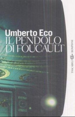 Il Pendolo Di Foucault (Italian Edition) [Italian] 884524749X Book Cover