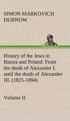 History of the Jews in Russia and Poland. Volum... 3849164160 Book Cover