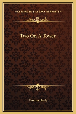 Two On A Tower 116930589X Book Cover