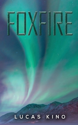 Foxfire 1647504910 Book Cover