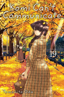 Komi Can't Communicate, Vol. 19 1974731022 Book Cover