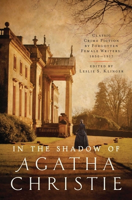 In Shadow of Agatha Christie: Classic Crime Fic... 1681776308 Book Cover
