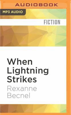 When Lightning Strikes 1531822991 Book Cover