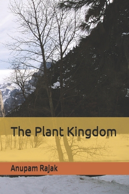 The Plant Kingdom B08924GYMC Book Cover