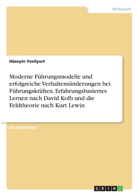Moderne Führungsmodelle und erfolgreiche Verhal... [German] 3346333329 Book Cover