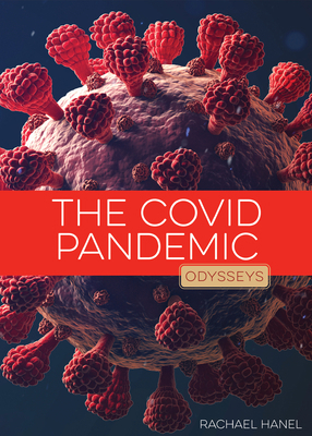 The Covid Pandemic 1682772713 Book Cover
