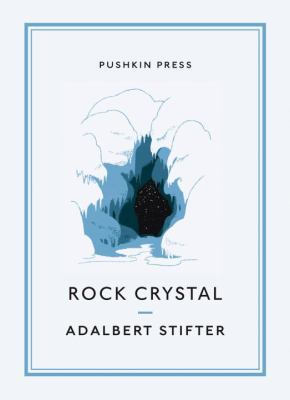 Rock Crystal: A Christmas Tale 1908968311 Book Cover