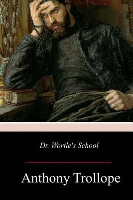 Dr. Wortle's School 1979108757 Book Cover