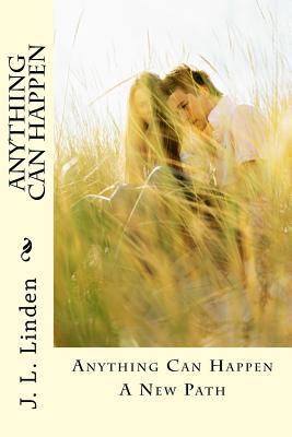 Anything Can Happen: A New Path 1979200637 Book Cover