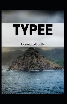 Paperback Typee Illustrated Book