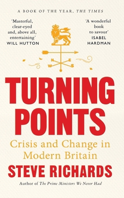 Turning Points: Crisis and Change in Modern Bri... 1035015366 Book Cover