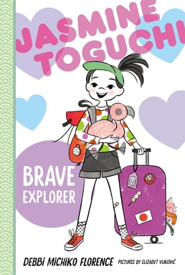 Jasmine Toguchi, Brave Explorer 0374389322 Book Cover