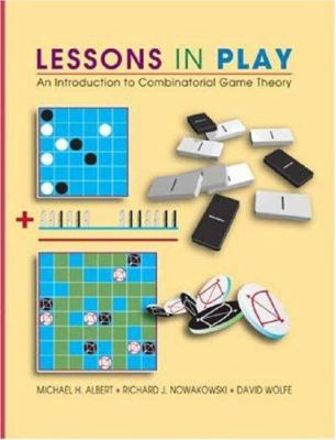 Lessons in Play: An Introduction to Combinatori... 1568812779 Book Cover