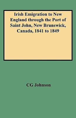 Irish Emigration to New England Through the Por... 0806347082 Book Cover