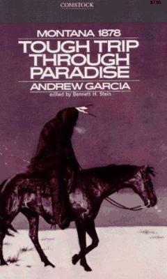 Tough Trip Through Paradise: Montana 1878 0891740082 Book Cover