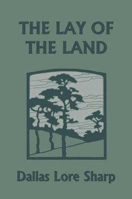 The Lay of the Land (Yesterday's Classics) 1599154633 Book Cover