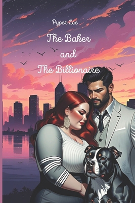 The Baker and the Billionaire B0CYHCDR4F Book Cover
