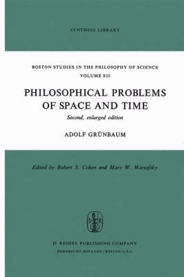 Philosophical Problems of Space and Time: Secon... 9027703574 Book Cover
