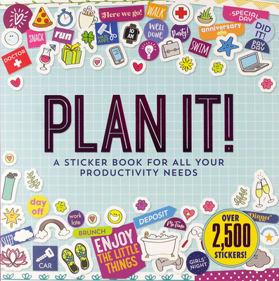Plan It! a Sticker Book for All Your Productivi... 1441338322 Book Cover